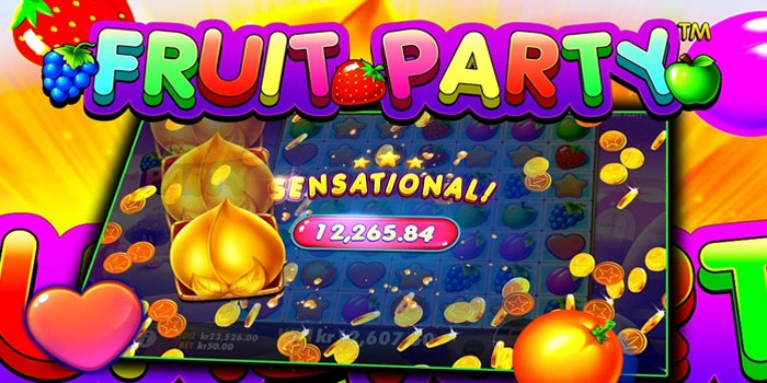 Panduan Praktis Meraih Kemenangan Besar Slot Fruit Party Panduan Praktis Meraih Kemenangan Besar Slot Fruit Party